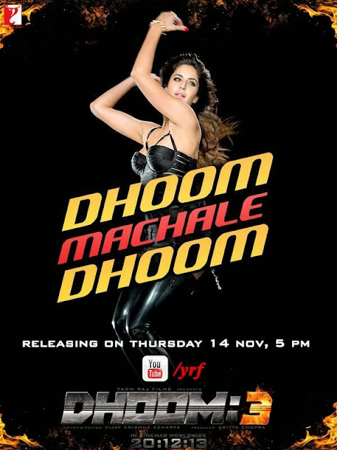 Katrina Kaif's hot poster from Dhoom 3- Dhoom Machale Dhoom poster