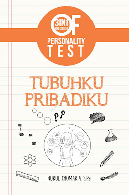 3 IN 1 The Series Of Personality Test : Tubuhku Pribadiku by Nurul Chomaria Pdf 3 IN 1 The Series Of Personality Test : Tubuhku Pribadiku by Nurul Chomaria Pdf