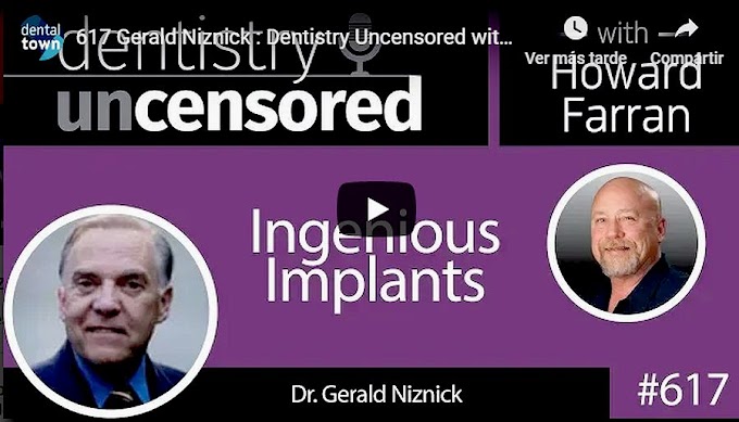 INTERVIEW: Ingenious Implants - Dr. Gerald Niznick