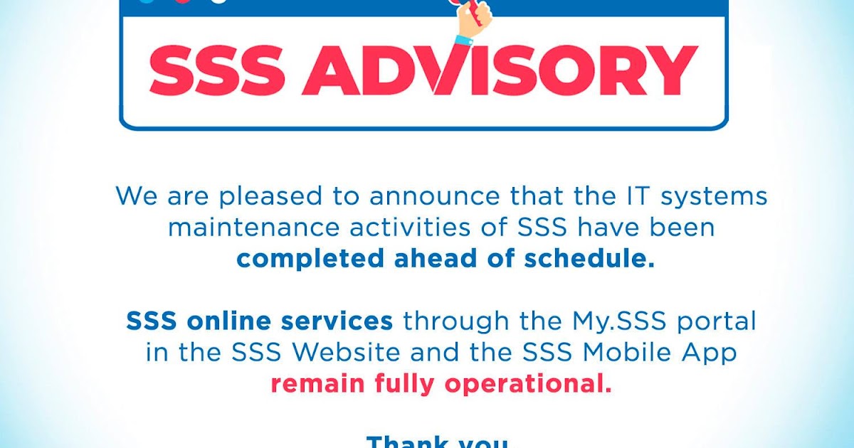 SSS system maintenance completed ahead of schedule; online services
