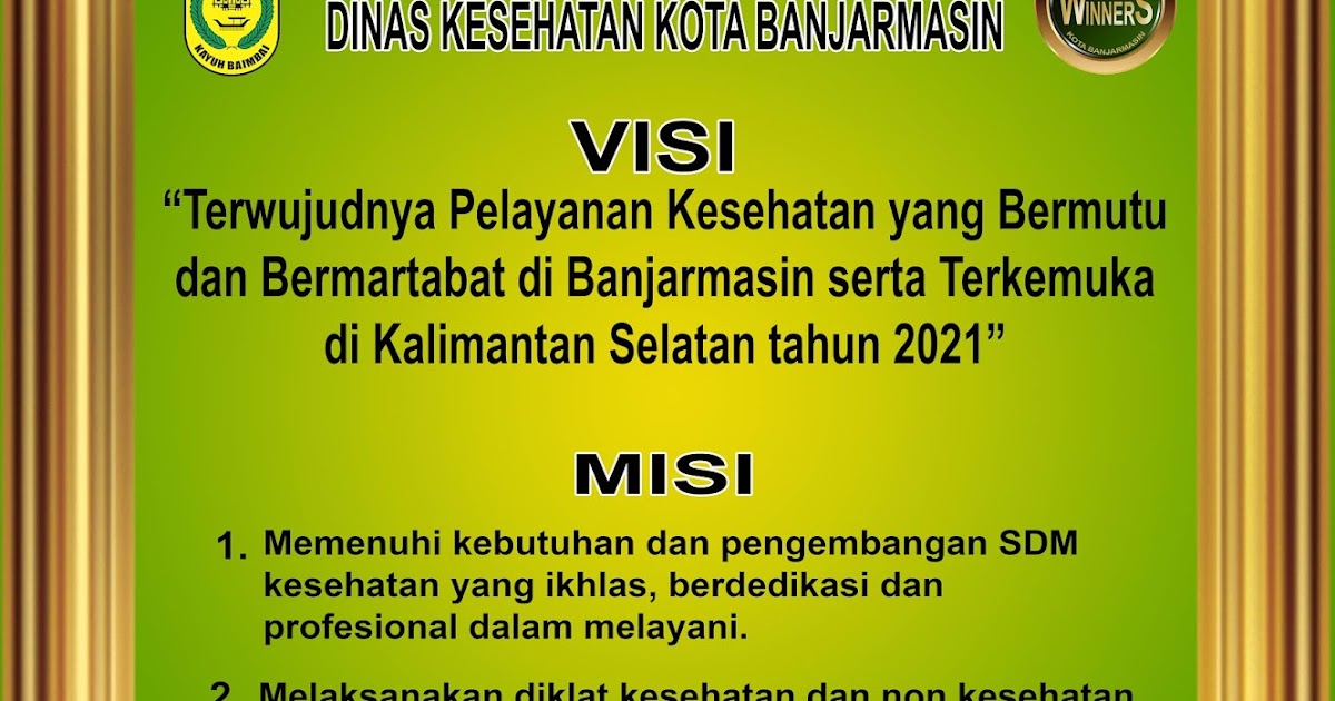 Visi Misi Dinas Kesehatan Kota Banjarmasin Visi Misi Dinas Kesehatan Kota Banjarmasin