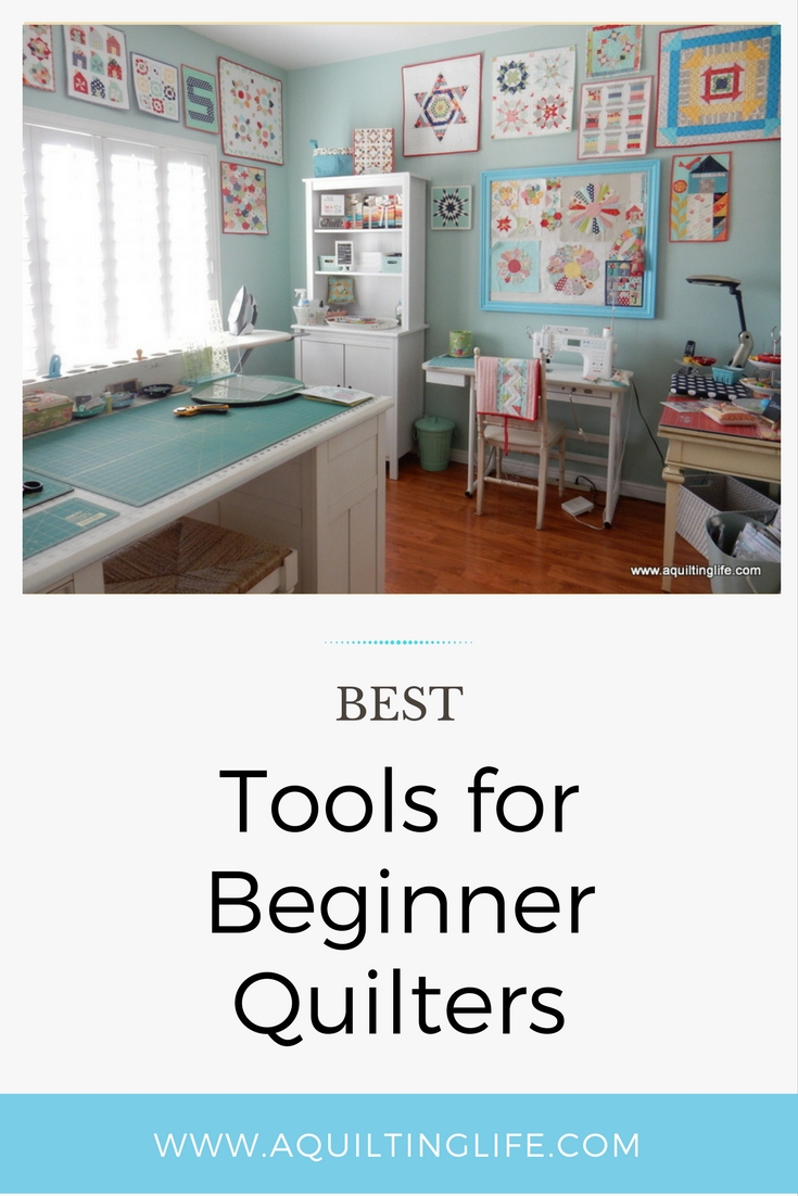 Favorites Tools for Beginner Quilters A Quilting Life a quilt blog