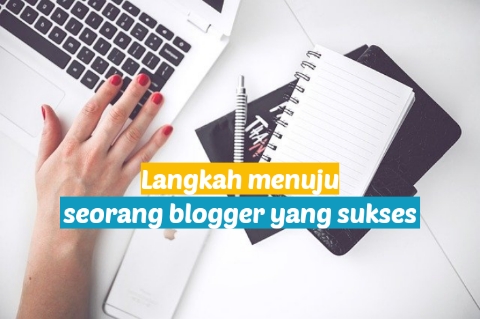 Cara menjadi seorang blogger Cara menjadi seorang blogger