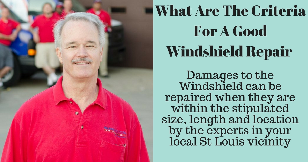 What Are The Criteria For A Good Windshield Repair