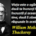 Citatul zilei: 18 iulie - William Makepeace Thackeray