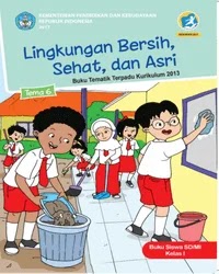 Buku tema 6 Siswa Kelas 1 K13 2017 Buku tema 6 Siswa Kelas 1 K13 2017