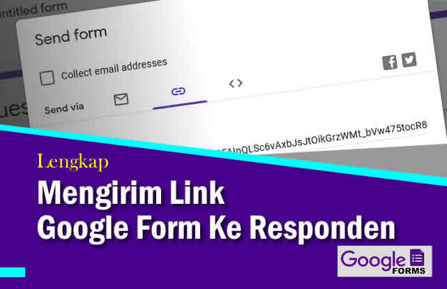 Cara mengirim google form ke email