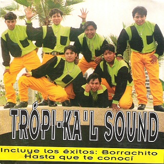Tropikal Sound - BORRACHITO 1997 BORRACHITO 1997
