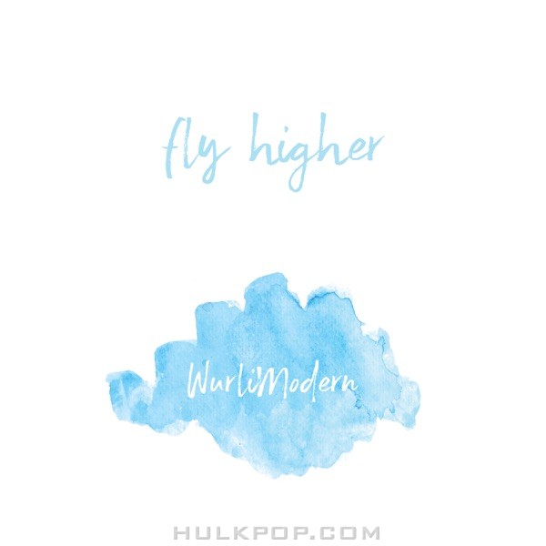 WurliModern – Fly Higher – Single