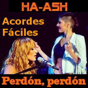 Ha-Ash – Perdon, perdon (facil)