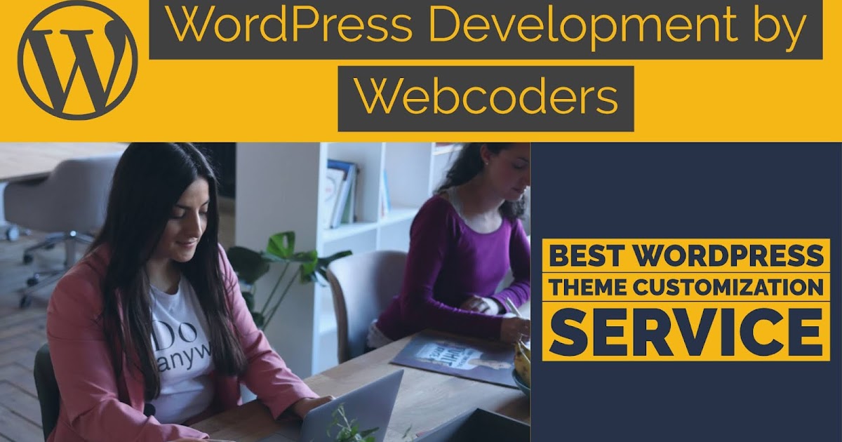 What's so Special About WordPress Theme Customization service?