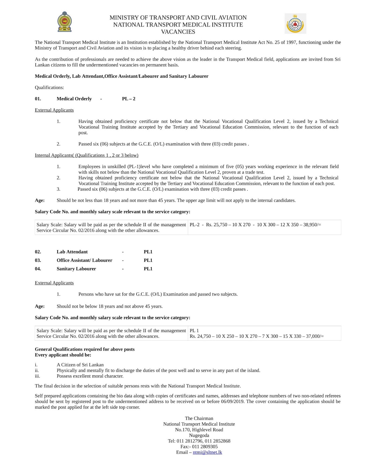 Office Assistant, Medical Laboratory Technologist, Laboratory Assistant