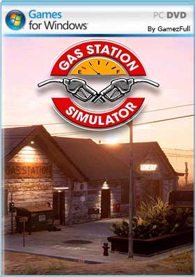 Gas Station Simulator PC Full Español [MEGA]