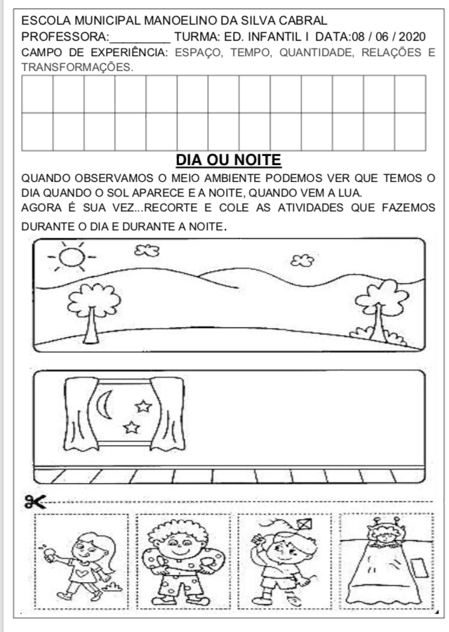 EDUCAÇÃO INFANTIL DIA OU NOITE?