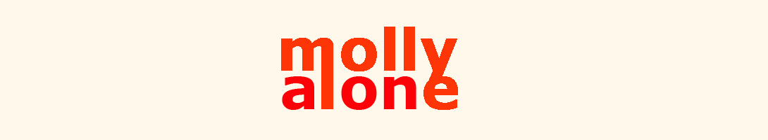 molly alone