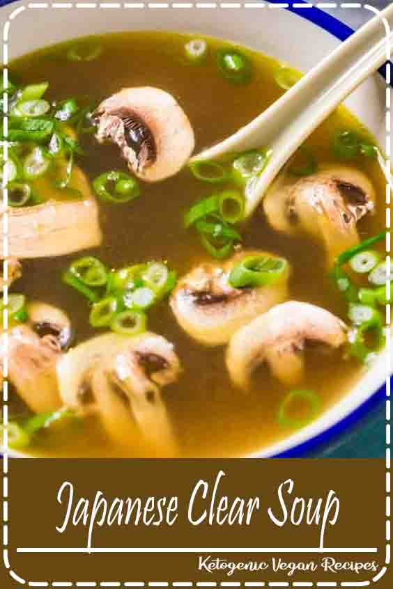 Japanese Clear Soup Amazing Recipes Foods