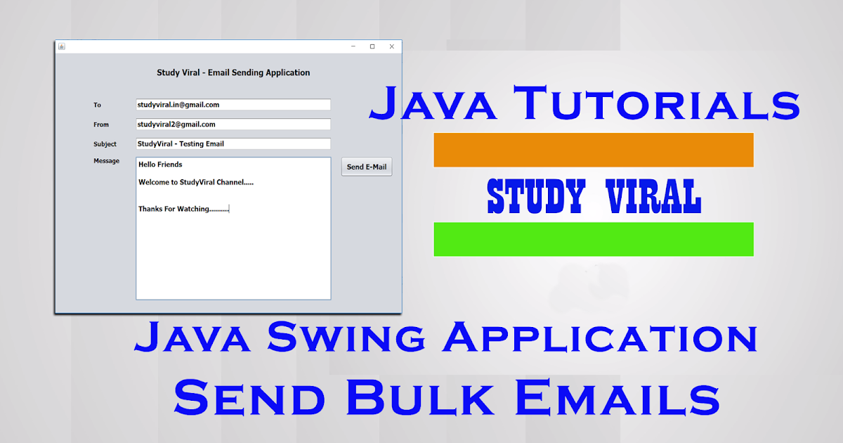 Java Swing Application for Sending Bulk ( or Mass) EMails StudyViral