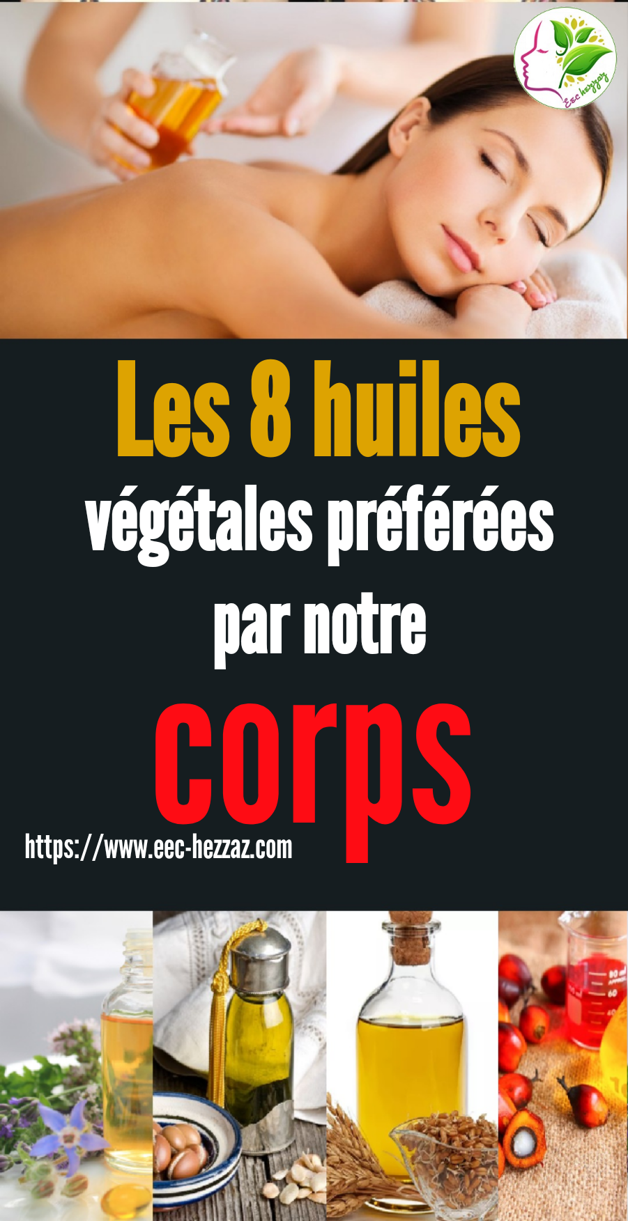 Les 8 huiles végétales préférées par notre corps