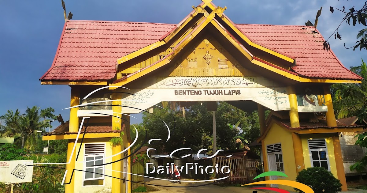 Benteng Tujuh Lapis dan Sejarah Perjuangan Tuanku Tambusai | RIAU DAILY