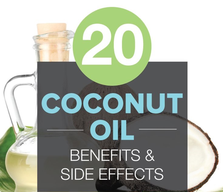 20 Coconut Oil Benefits & Side Effects
