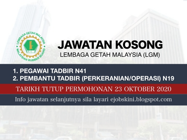 Jawatan Kosong Lembaga Getah Malaysia (LGM) Oktober 2020