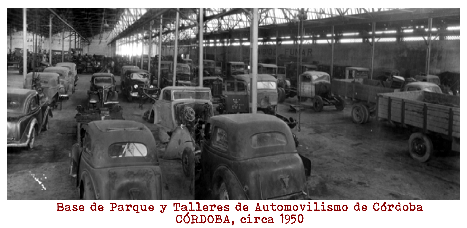 CÓRDOBA POR SIEMPRE EL PARQUE Y TALLERES DE AUTOMOVILISMO DE CÓRDOBA.