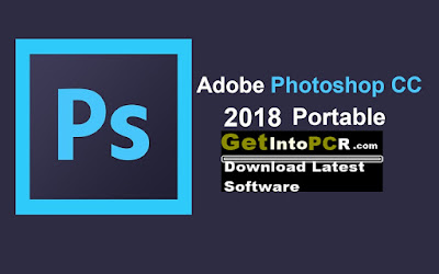 Adobe Photoshop CC 2018 Free Download Portable