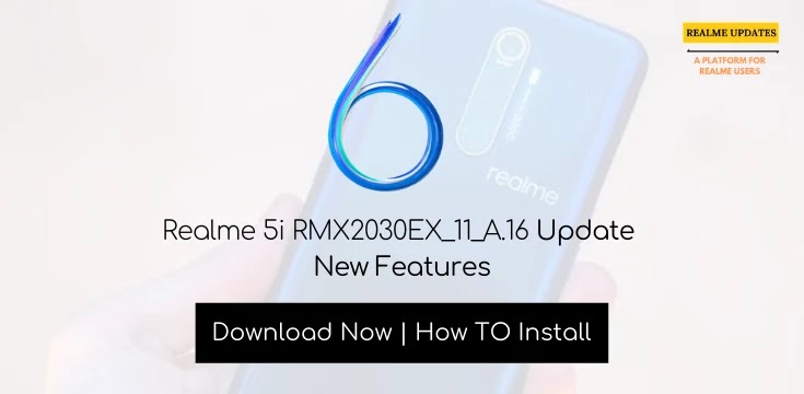 Realme 5i February 2020 Security Patch Update Adds WiFi Calling Feature (VoWiFi) [RMX2030EX_11_A.16] - Realme Updates