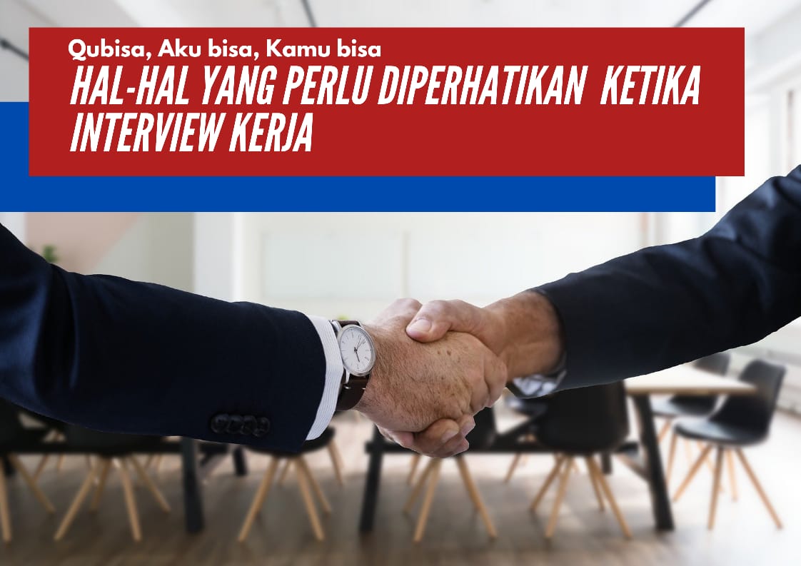 Tips dan Trik Interview Kerja Pasca Kelulusan Kuliah