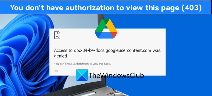 403 You don't have authorization to view this page