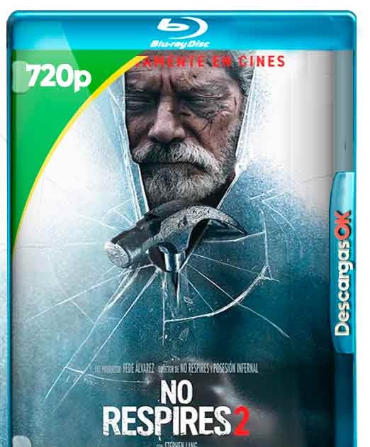 Ver Descargar No Respires 2 Latino 720p Mega Mediafire Descargasok Aportes Latinos