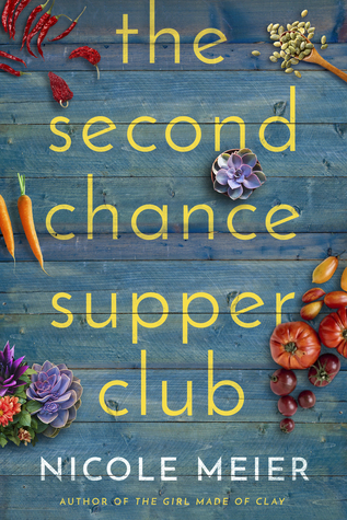Review: The Second Chance Supper Club by Nicole Meier
