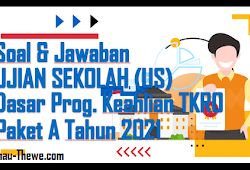 Soal Jawaban Ujian Sekolah Paket Keahlian Akl Tahun 2021 Paket B Sinau Thewe Com