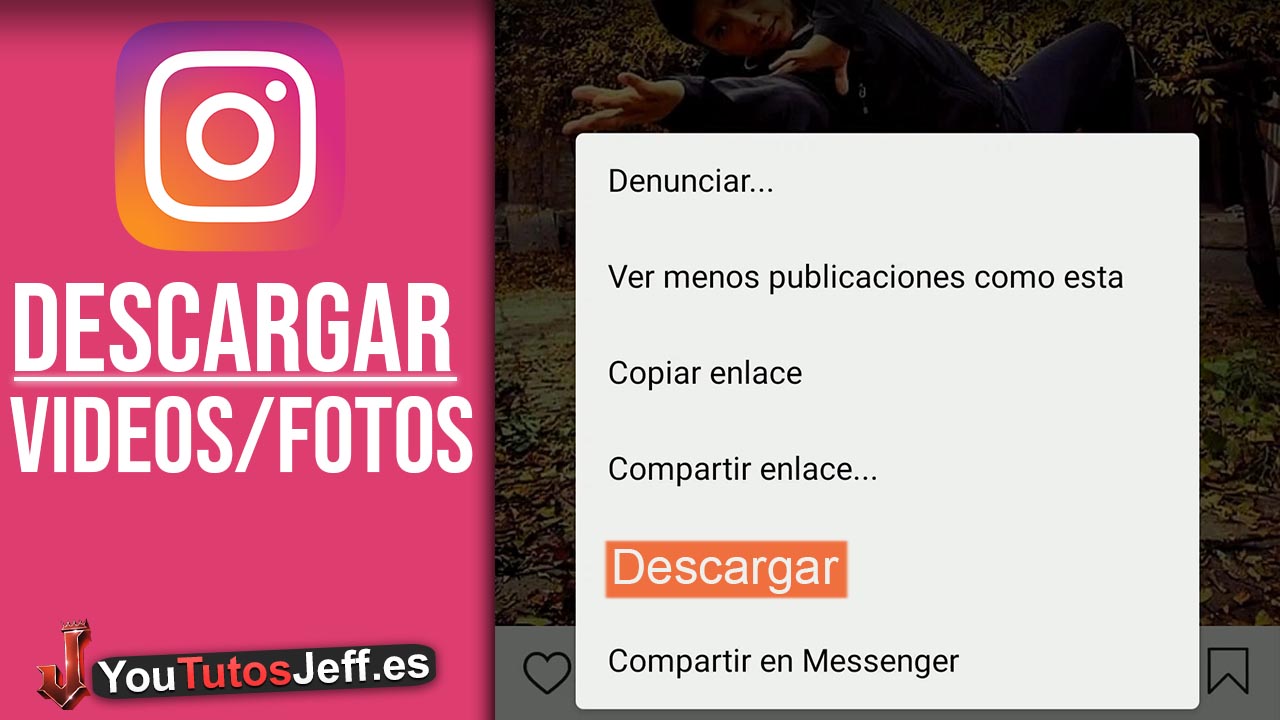 Como Descargar Imágenes y Vídeos de Instagram