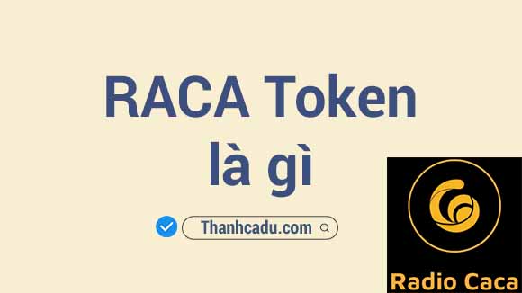 raca token, raca token la gi, gia raca token, raca list binance, raca twitter, raca coin, raca binance, raca token coinmarketcap