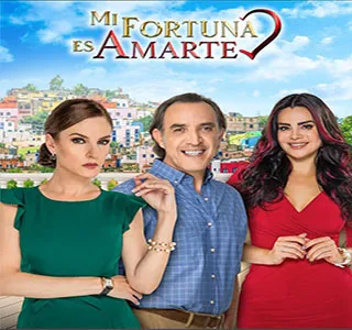 Ver telenovela mi fortuna es amarte capítulo 32 completo online