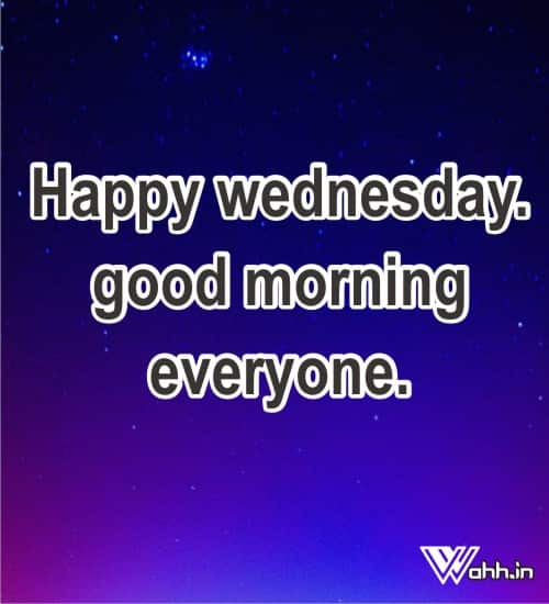Best 41 Good Morning Wednesday Wednesday Wishes Images Wahh Hindi Blog