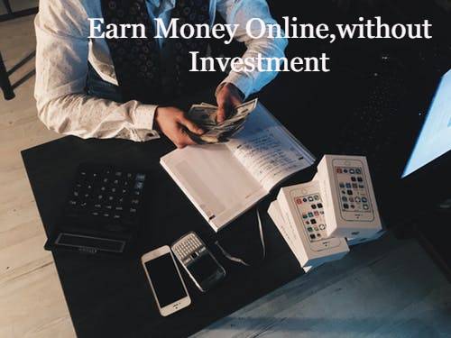 Work From Home Jobs 2020 | A Guide to Earn Money Online without Investment