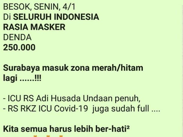 Beredar Pesan Hoaks Razia Masker Denda Rp 250 Ribu dan Surabaya Zona Hitam