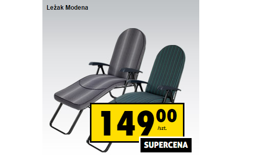 Leżak Modena za 149 zł w Biedronce Promocje i wyprzedaże