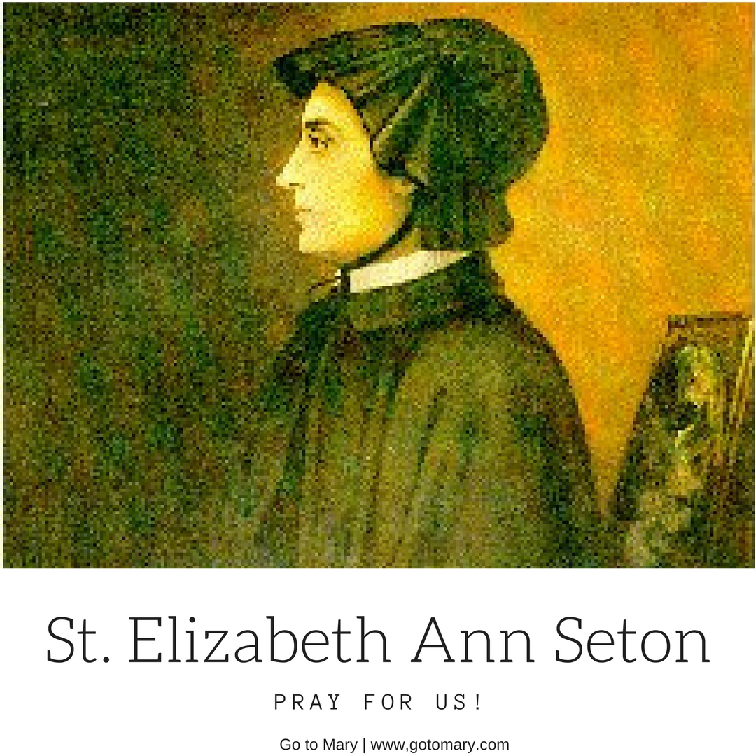 Saint Elizabeth Ann Seton Go to Mary Blog