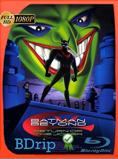 Batman del futuro: El Regreso del Joker (2000) BDRIP 1080p Latino [GoogleDrive] SXGO