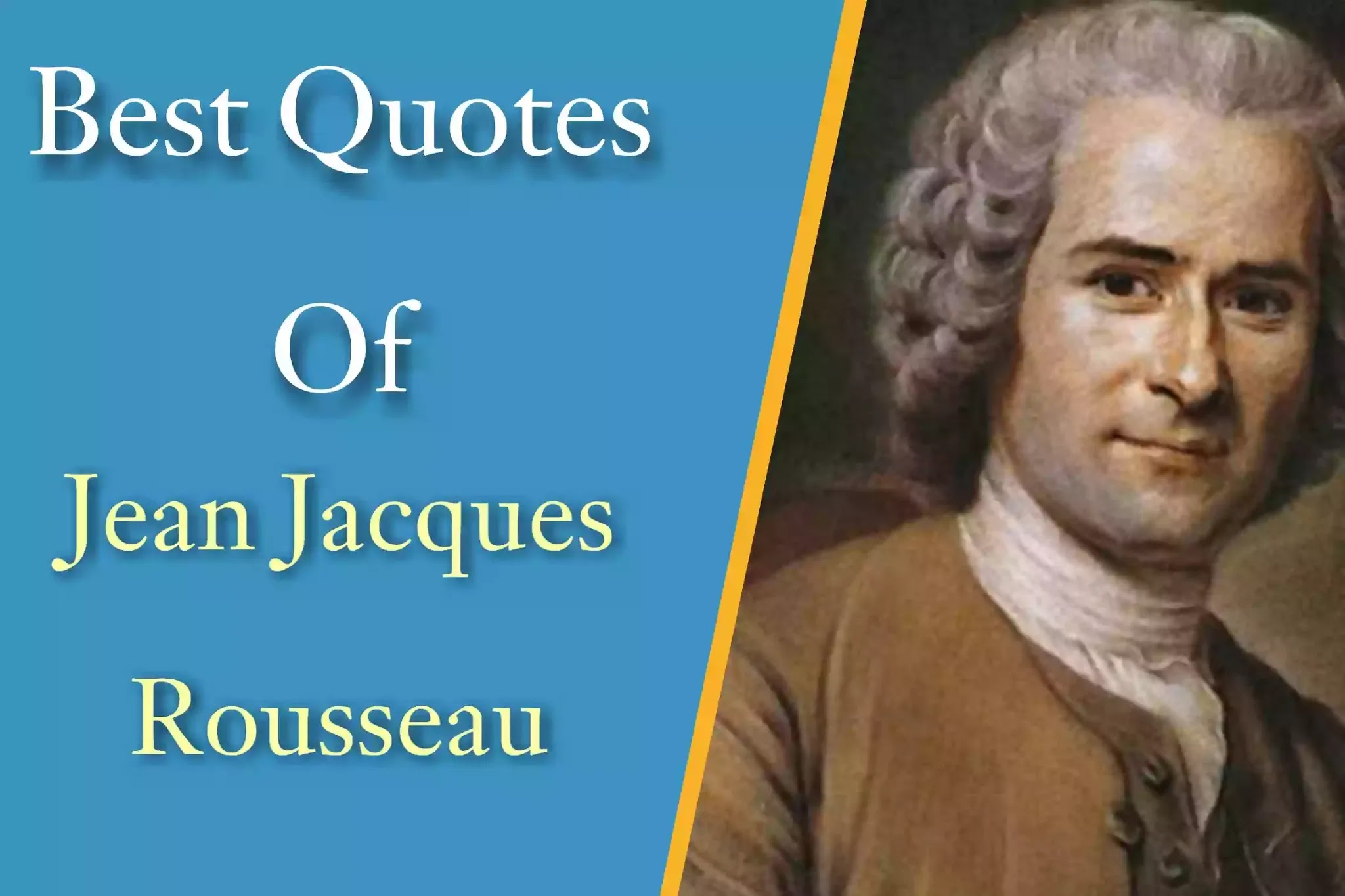 Jean Jacques Rousseau Quotes Best Jean-Jacques Rousseau Quotes On Internet - Goodmorningimg