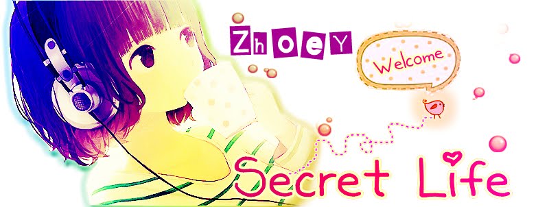 ღ zhoey's secret life ღ