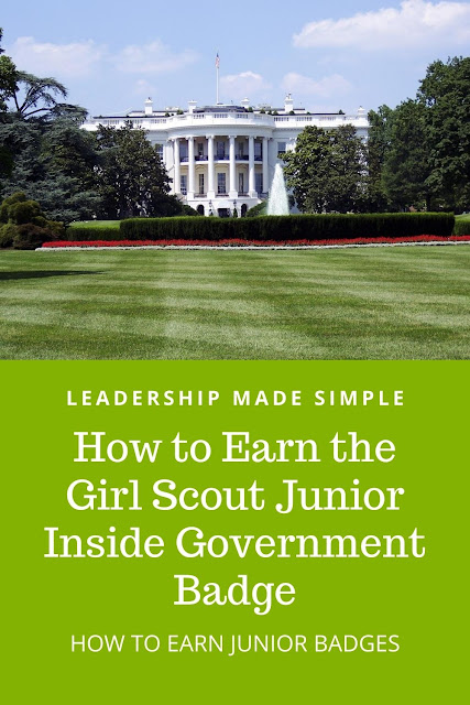 How to Earn the Girl Scout Junior Inside Government Badge