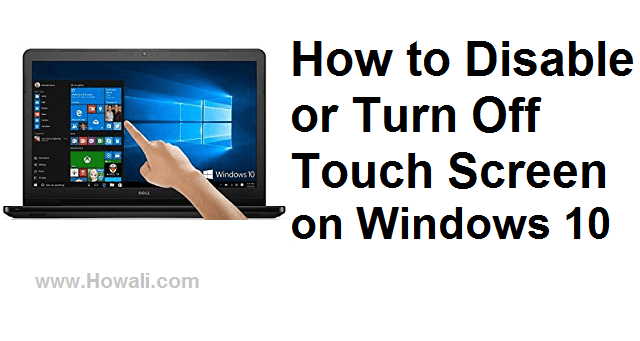 Turn Off Disable Touch Screen Windows 10