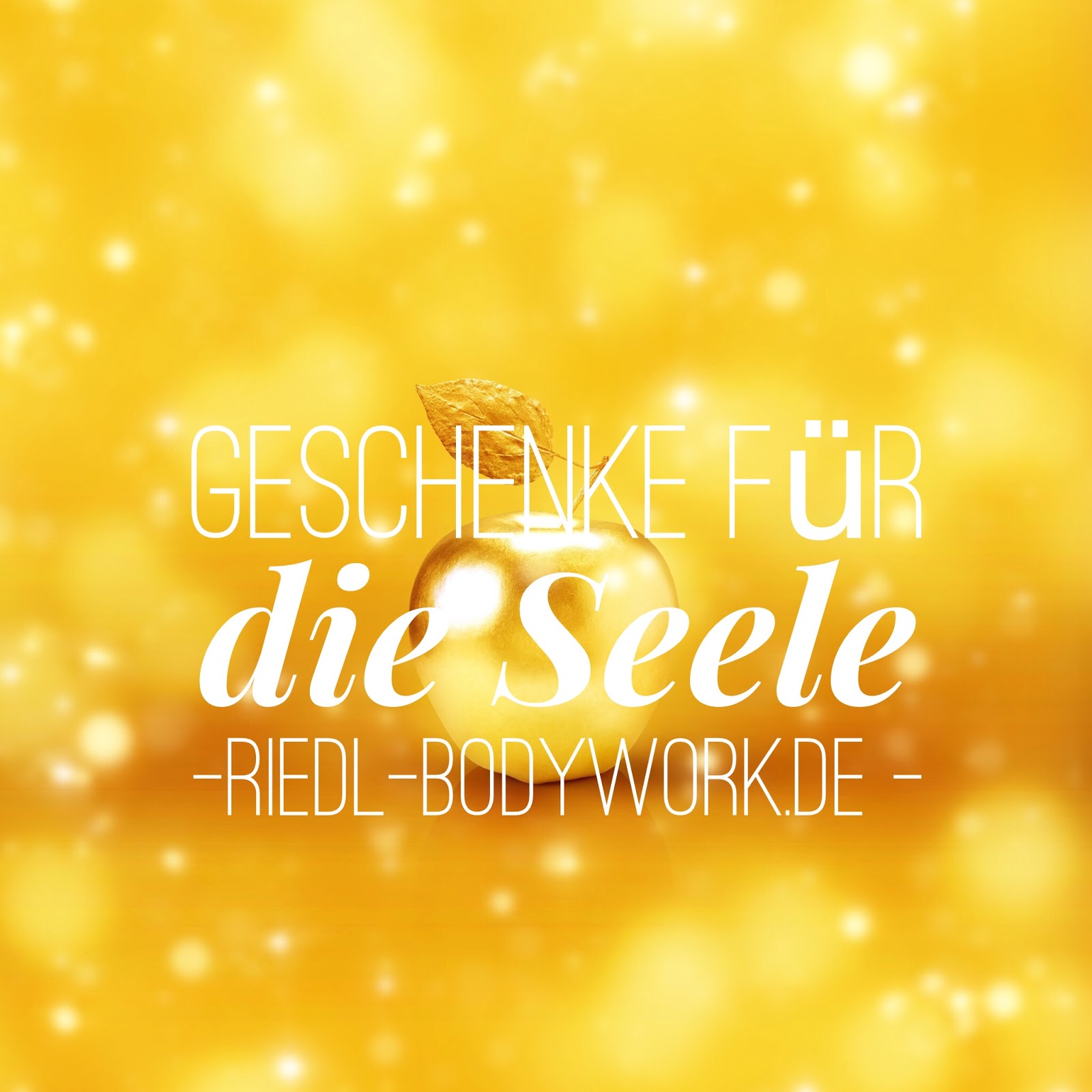 Geschenke für die Seele, die Gefühle & den Körper — Wolfgang Riedl Geschenke für die Seele, die Gefühle & den Körper — Wolfgang Riedl