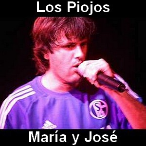 Los Piojos – Maria y Jose