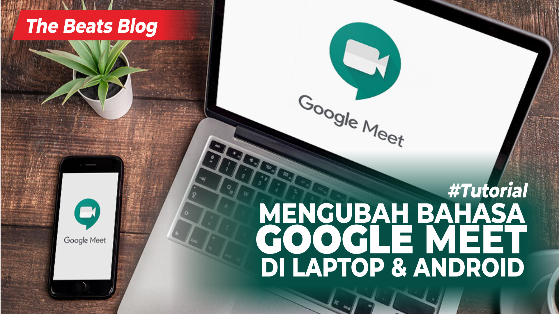 Cara mengubah bahasa di Google Meet