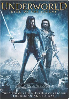 Sinopsis film Underworld: Rise of the Lycans (2009)